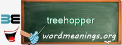 WordMeaning blackboard for treehopper